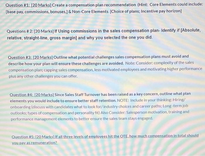 Solved Question #1: [20 Marks] Create a compensation plan | Chegg.com