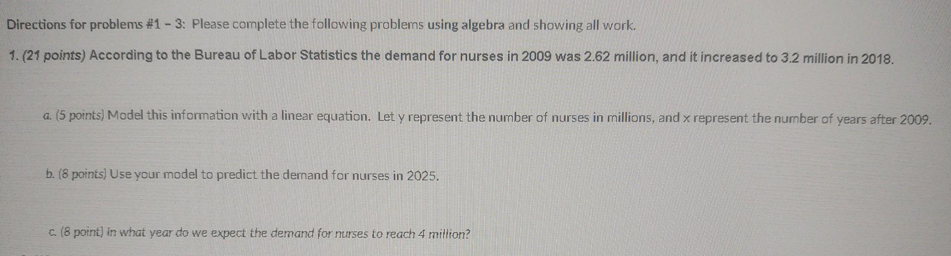 Solved 1. According To Bureau Of Labor Statistics The Demand | Chegg.com