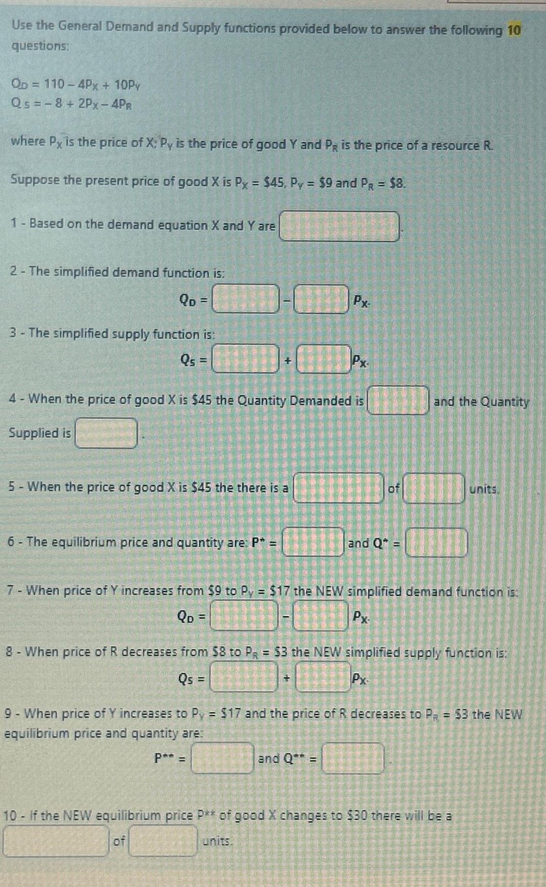 Solved Use the General Demand and Supply functions provided | Chegg.com