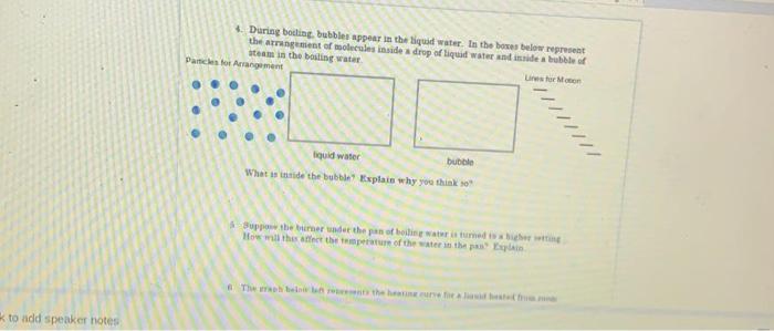 Solved During Boiling Bubbles Appear In The Liquid Water. In | Chegg.com