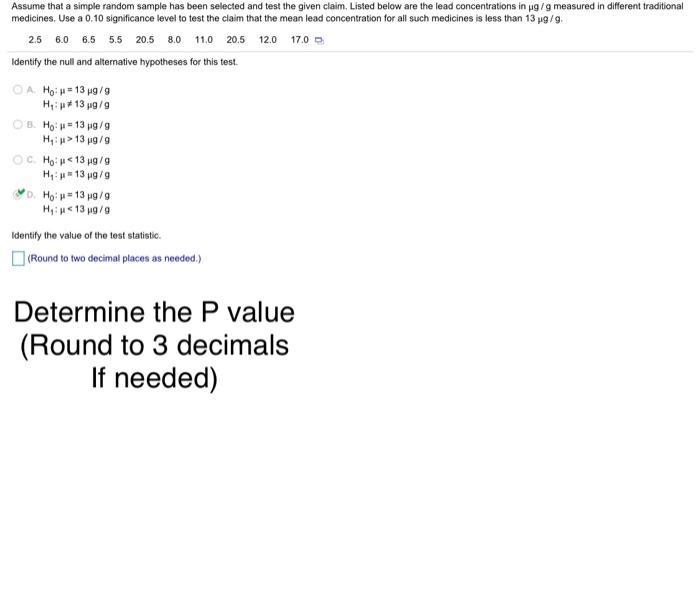 Solved Assume that a simple random sample has been selected