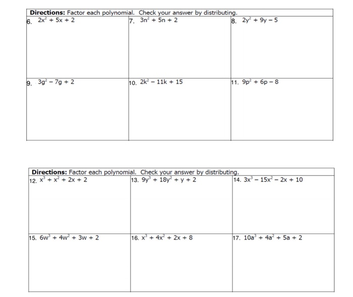 Solved Directions: Factor each polynomial. Check your answer | Chegg.com