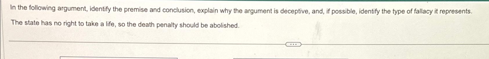 Solved In the following argument, identify the premise and | Chegg.com