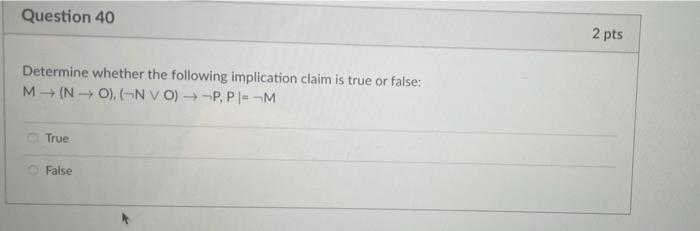 Solved Question 40 2 pts Determine whether the following | Chegg.com