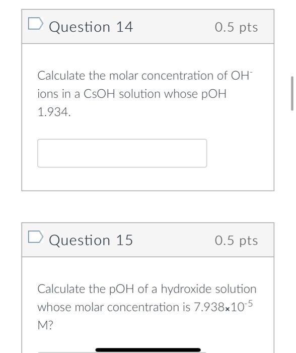 Solved Question 14 0.5 pts Calculate the molar concentration | Chegg.com