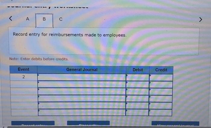 B. Record The Events In General Journal Format. (If | Chegg.com