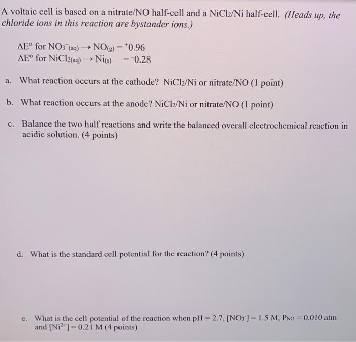 Solved A Voltaic Cell Is Based On A Nitrate No Half Cell Chegg Com