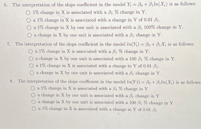 Solved The interpretation of the slope coefficient in the | Chegg.com