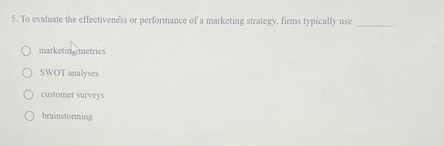 Solved To evaluate the effectiveness or performance of a | Chegg.com
