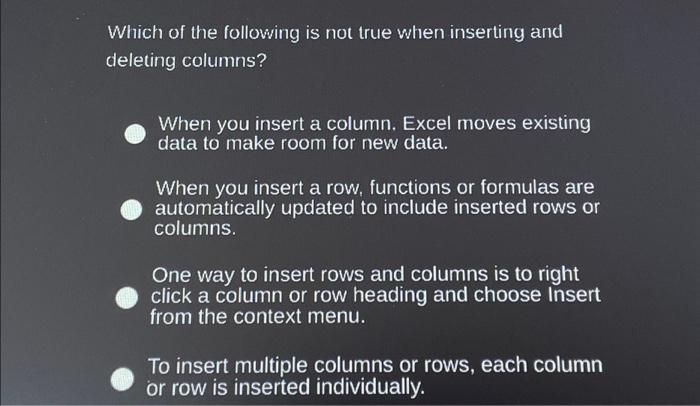 Solved Which of the following is not true when inserting and