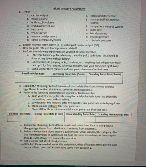 Blood Pressure Assignment 1. Define: a. cardiac output 1 cardioinhibitory center b. stroke volume parasympathetic nervous c.