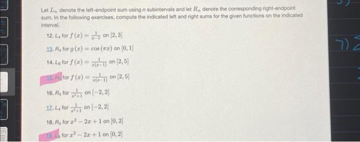 Solved Let Ln denote the left-endpoint sum using n | Chegg.com
