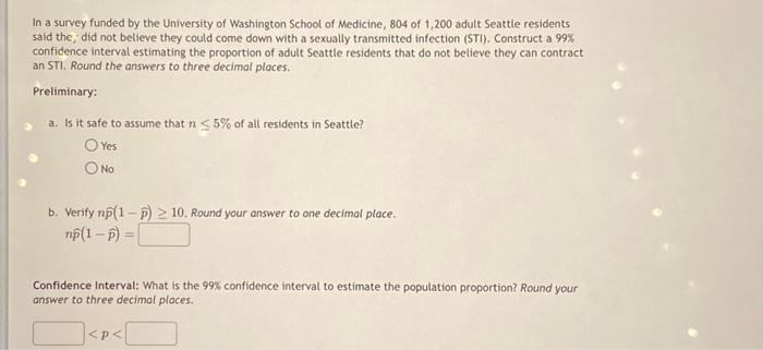 Solved In a survey funded by the University of Washington | Chegg.com