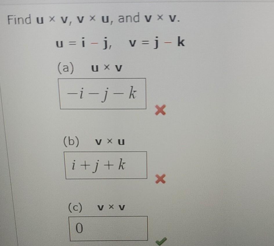 Solved Find U Xv V Xu And V X V U I J V J K A U Chegg Com