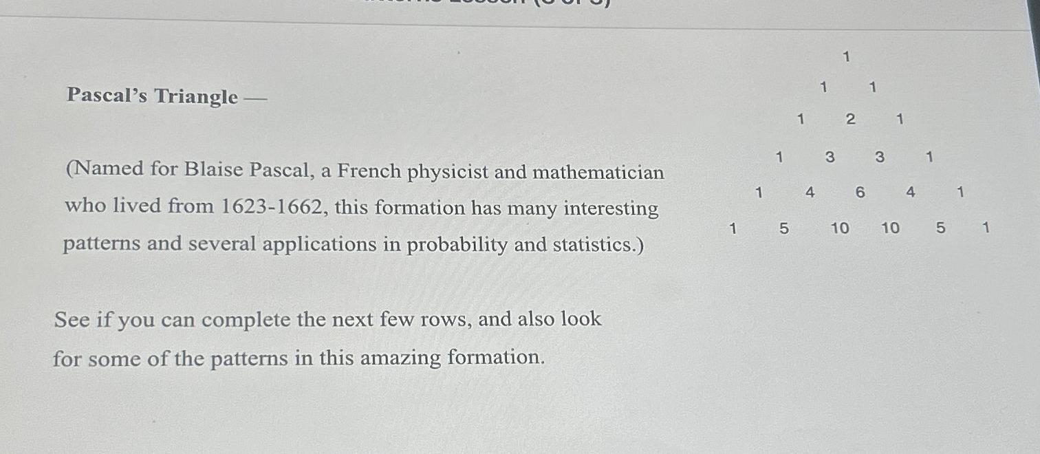 Solved Pascal's Triangle -Named for Blaise Pascal, a French | Chegg.com