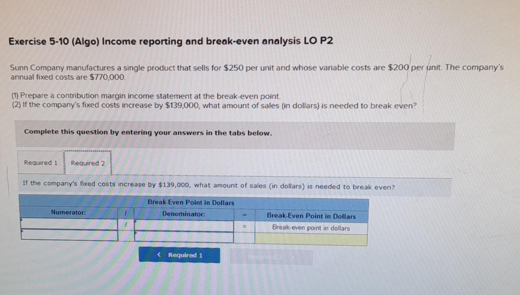 Solved Sunn Company manufactures a single product that sells