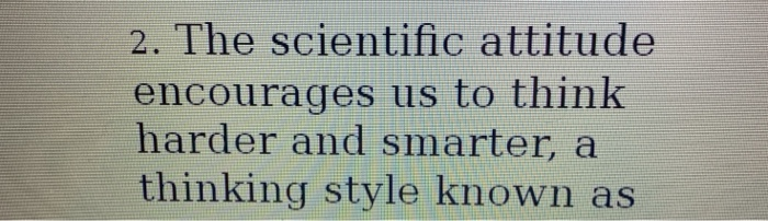 how the scientific attitude encourages critical thinking