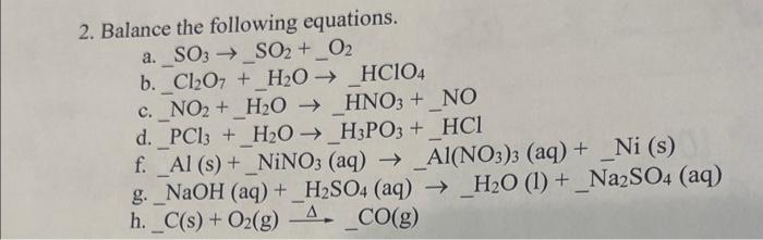 Solved 2. Balance the following equations. a. SO3→SO2+O2 b. | Chegg.com