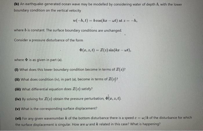 (b) An Earthquake-generated Ocean Wave May Be 