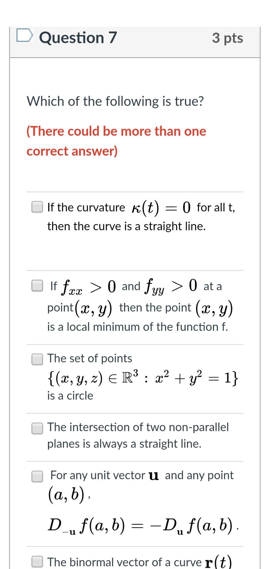 Solved Question 7 3 pts Which of the following is true? | Chegg.com