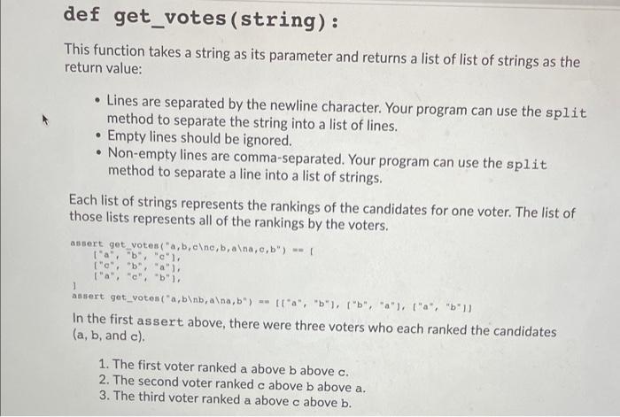 Solved def get_votes (string): This function takes a string | Chegg.com