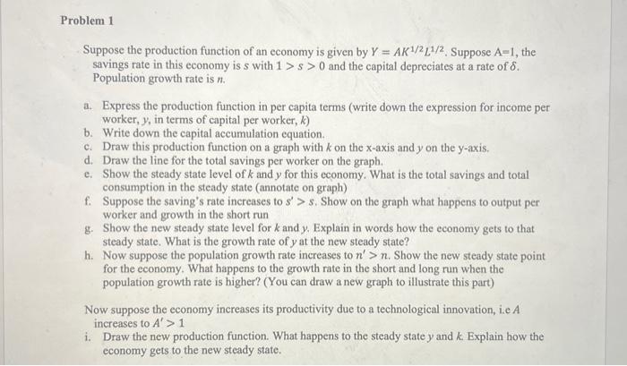 Solved Suppose the production function of an economy is | Chegg.com