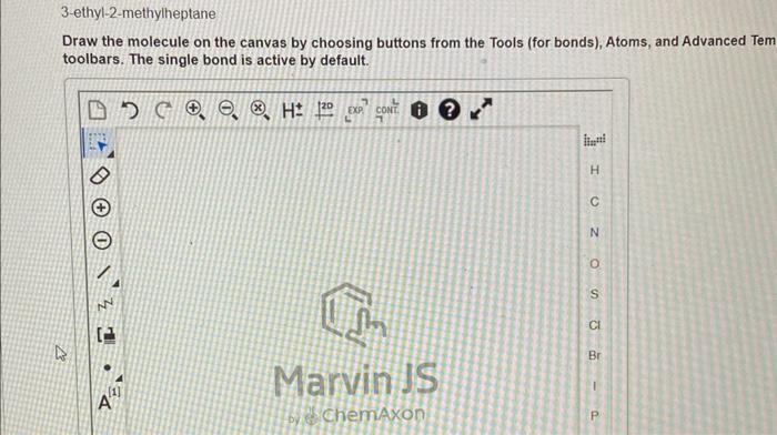 Solved Draw the molecule on the canvas by choosing buttons | Chegg.com