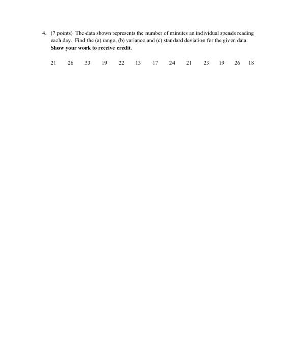 Solved 4. (7 points) The data shown represents the number of | Chegg.com