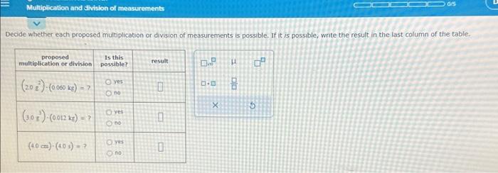 Solved Secide Whether Each Proposed Multiplication Or | Chegg.com