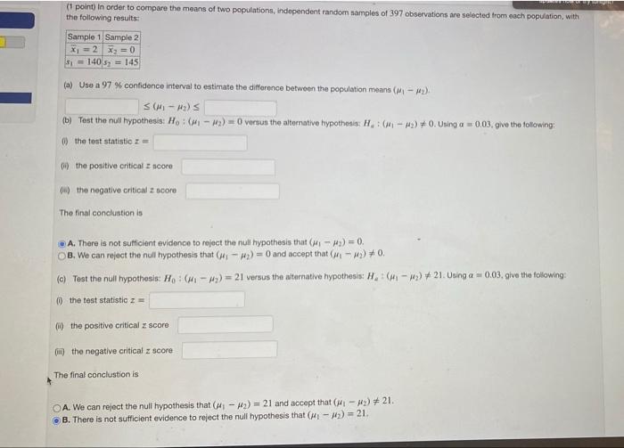 Solved (1 point) In order to compare the means of two | Chegg.com