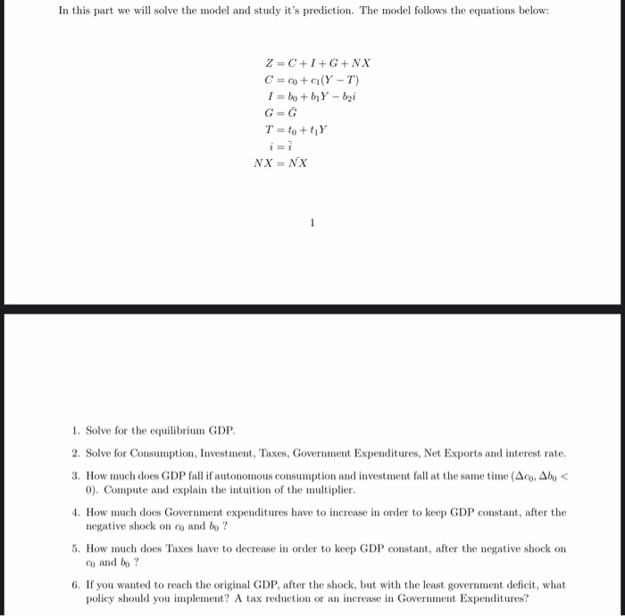 In this part we will solve the model and study it's | Chegg.com