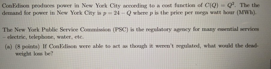 Solved ConEdison Produces Power In New York City According | Chegg.com