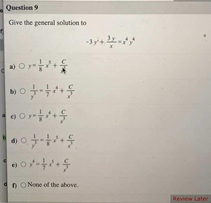 Solved Question 9 Give The General Solution To F 3 Y 3 Chegg Com