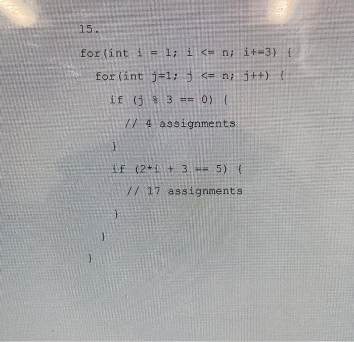Solved 15. for (int i = 1; i