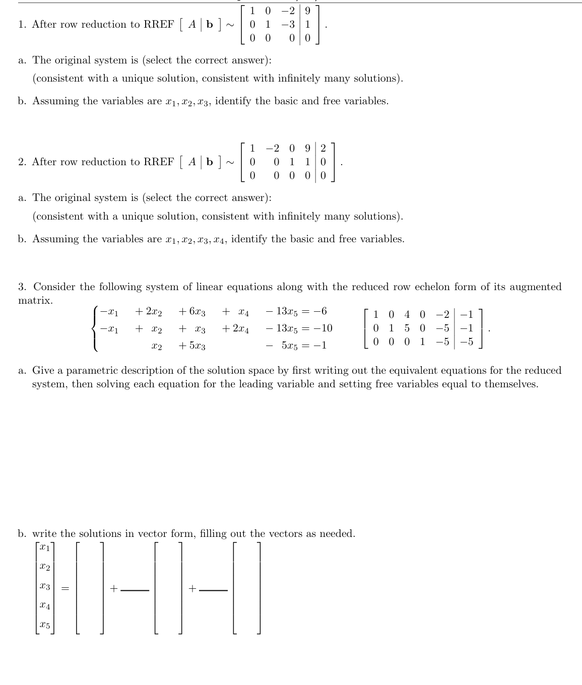 Solved After row reduction to ﻿RREF[A|b]∼[10-2901-310000].a. | Chegg.com