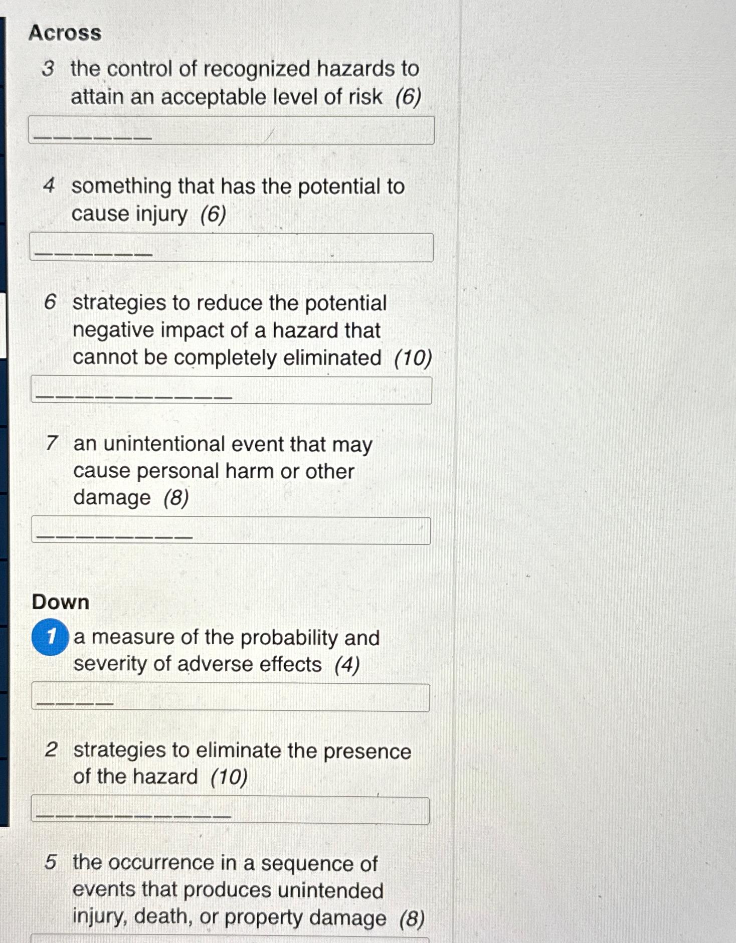 Solved Across3 ﻿the control of recognized hazards to attain | Chegg.com