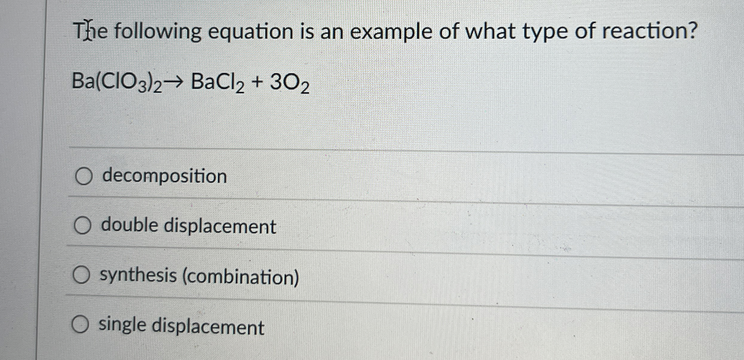 Solved The following equation is an example of what type of
