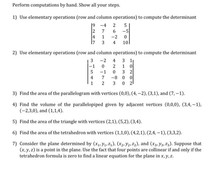 Solved Perform computations by hand. Show all your steps. 1) | Chegg.com