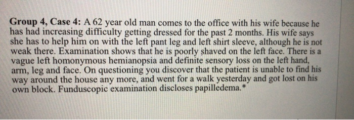 Solved Group 4, Case 4: A 62 year old man comes to the | Chegg.com