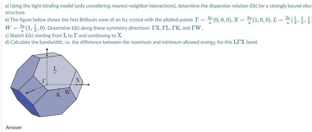 Solved a) Using the tight-binding model (only considering | Chegg.com
