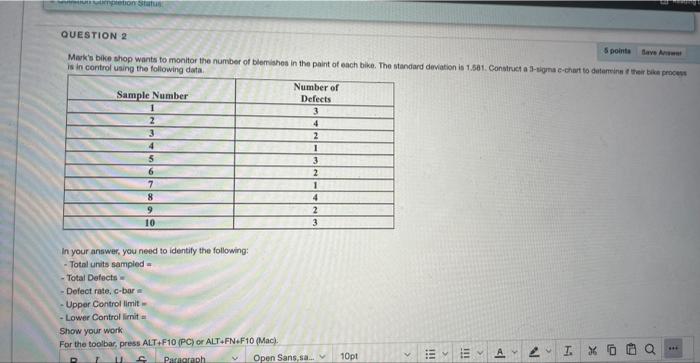 Solved is in control using the following data. In your | Chegg.com
