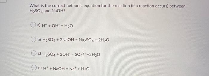 Solved What is the correct net ionic equation for the | Chegg.com