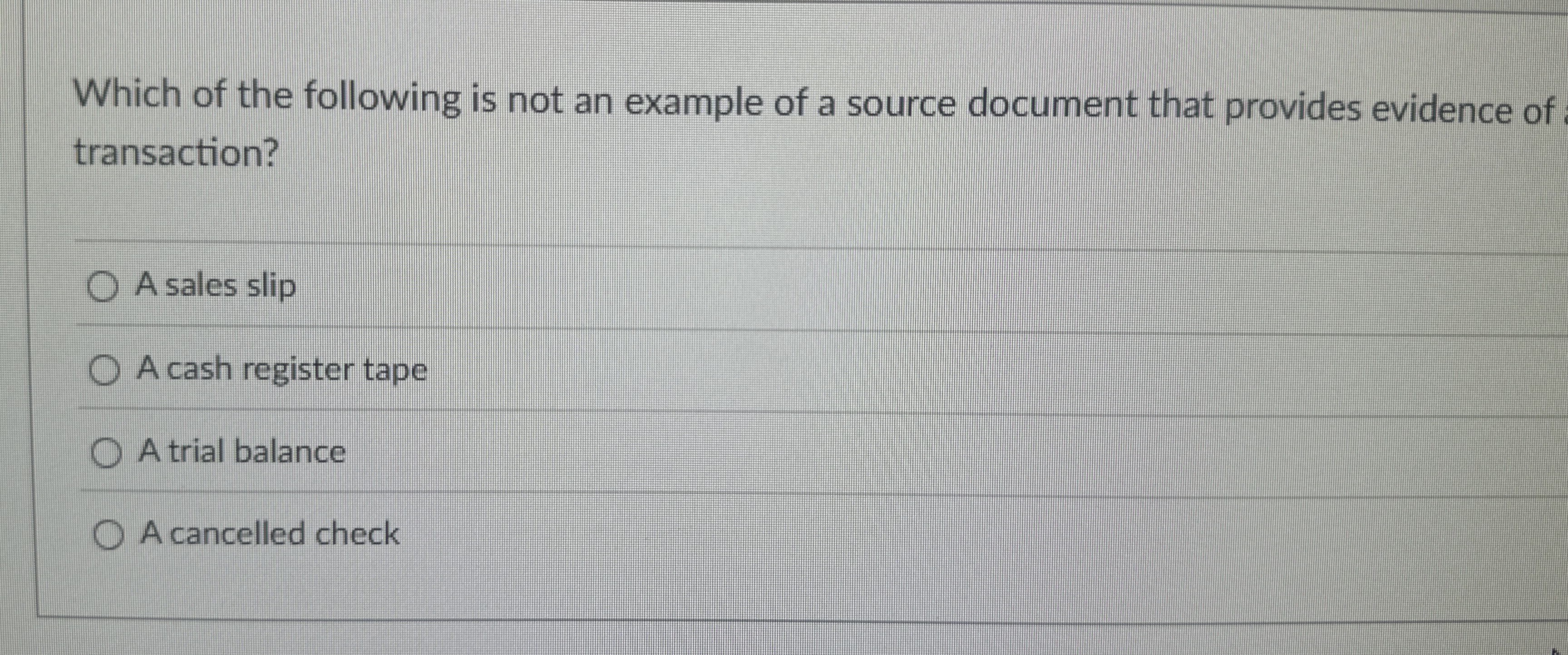 Solved Which of the following is not an example of a source | Chegg.com