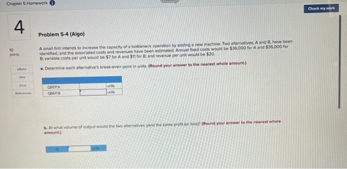 Solved Chapter 5 Homework Check my work 4 Problem 5-4 (Algo) | Chegg.com