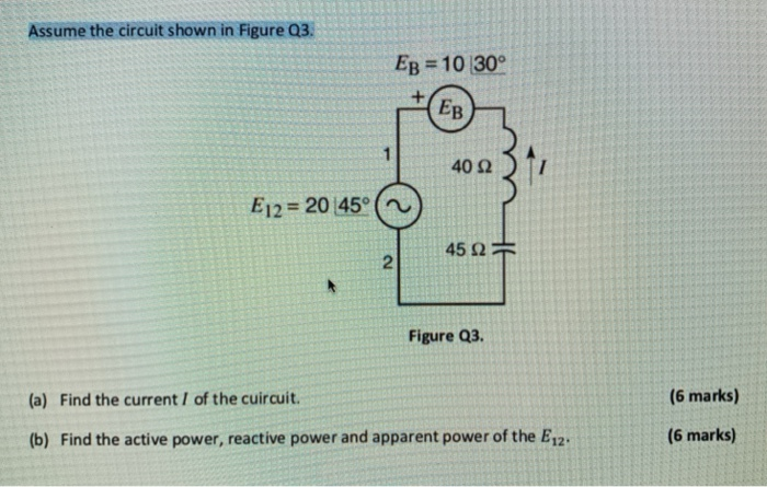 Solved Assume the circuit shown in Figure Q3. Ep = 10 30° | Chegg.com