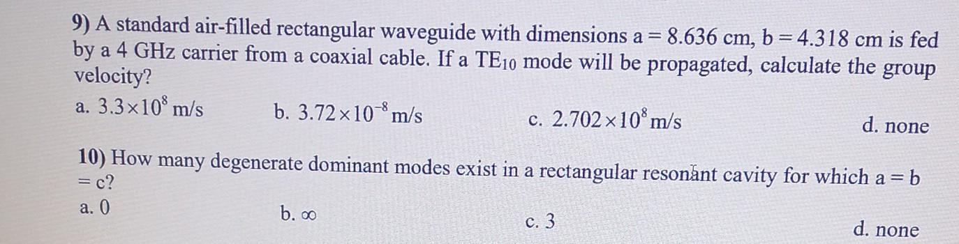 Solved 9) A standard air-filled rectangular waveguide with | Chegg.com