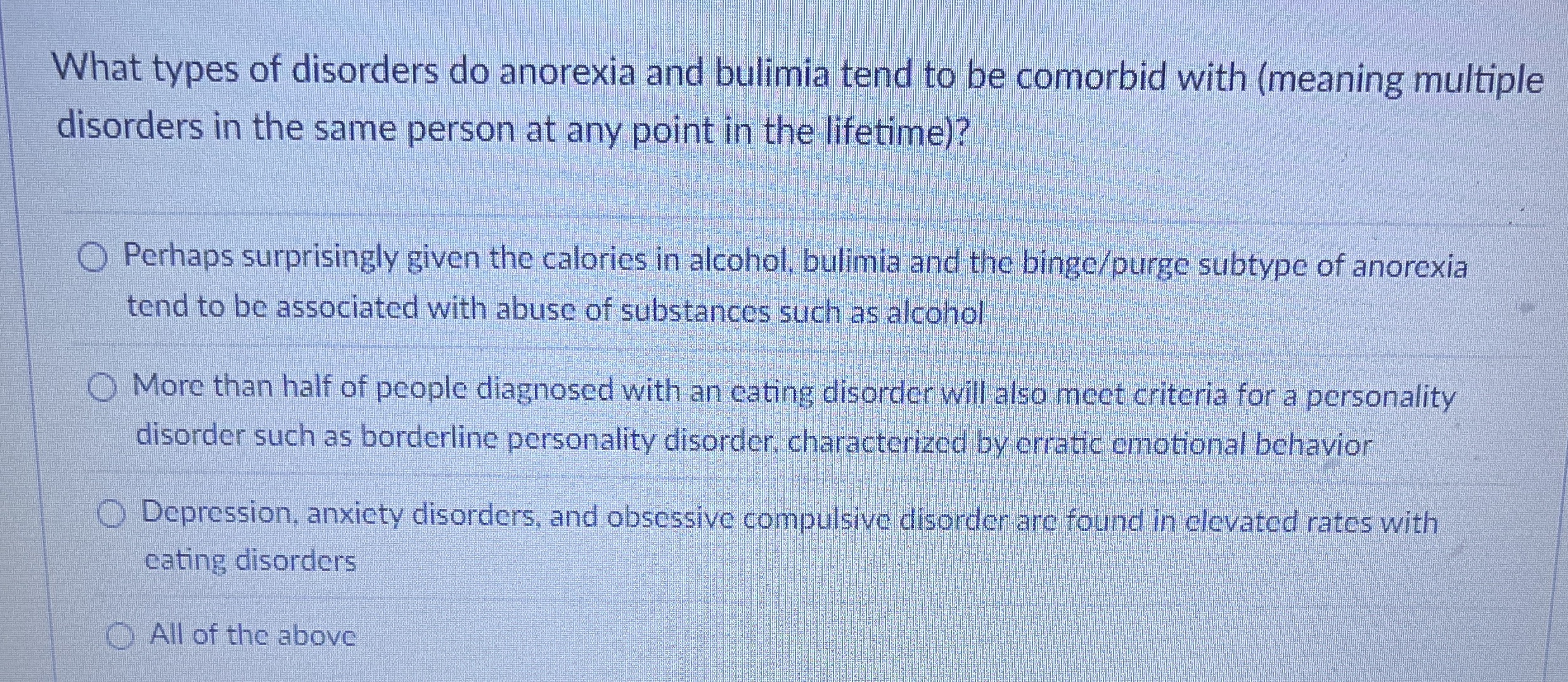 Solved What types of disorders do anorexia and bulimia tend