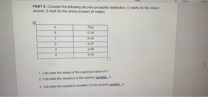 Solved PART V. Consider the following discrete probability | Chegg.com