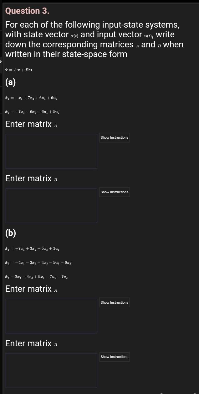 Solved Question 3. For Each Of The Following Input-state | Chegg.com