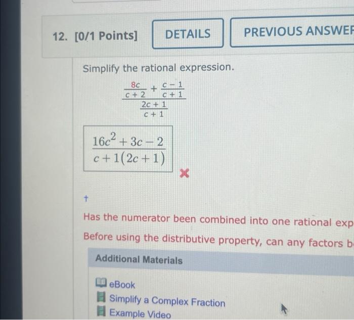 Solved Simplify the rational expression. c+12c+1c+28c+c+1c−1 | Chegg.com